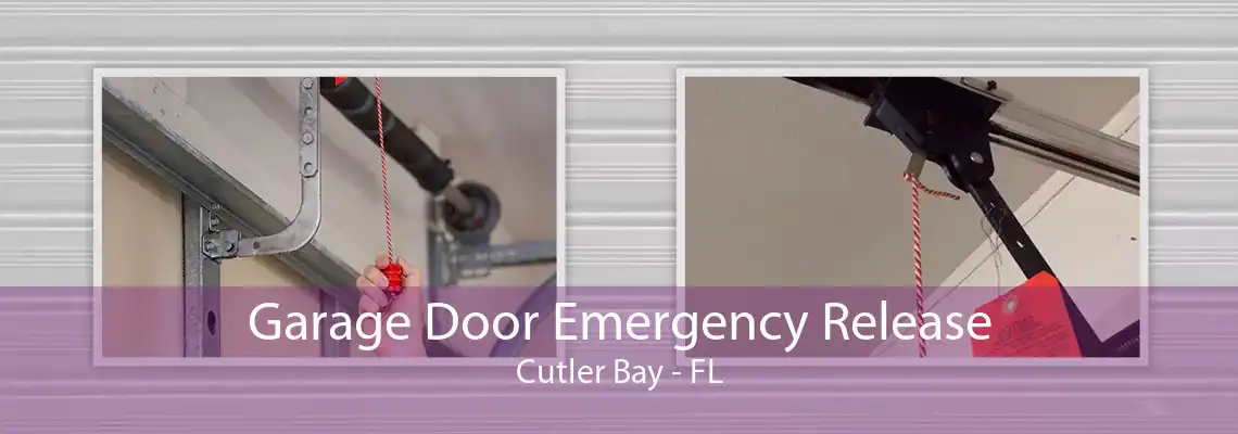 Garage Door Emergency Release Cutler Bay - FL