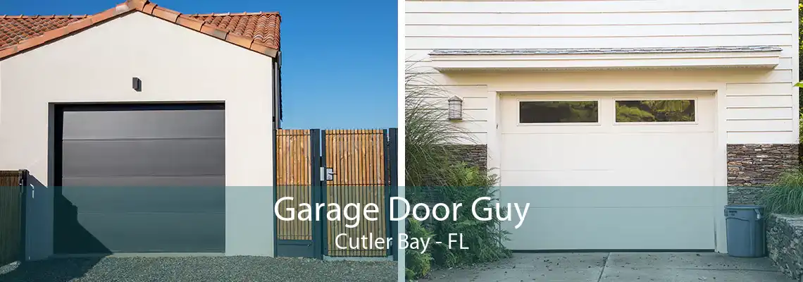 Garage Door Guy Cutler Bay - FL