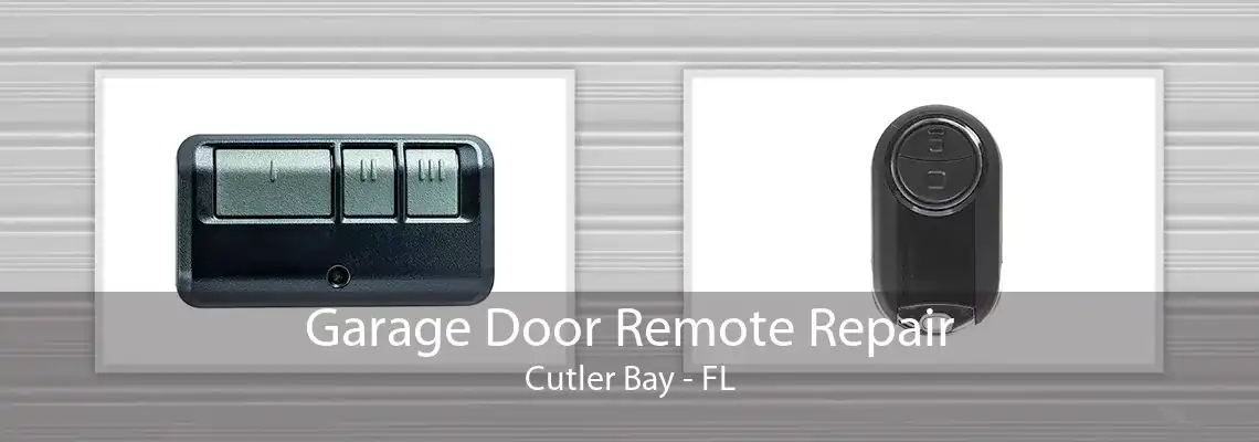 Garage Door Remote Repair Cutler Bay - FL
