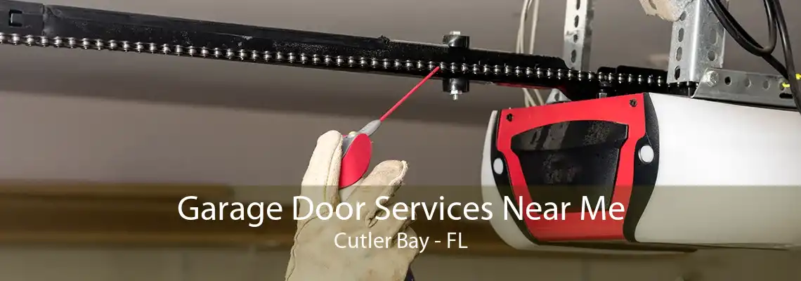 Garage Door Services Near Me Cutler Bay - FL