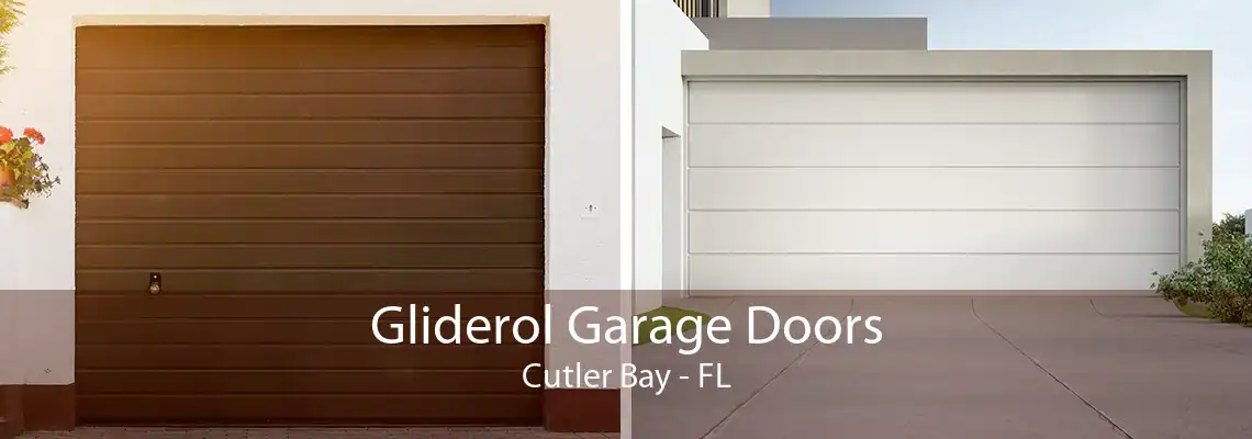 Gliderol Garage Doors Cutler Bay - FL
