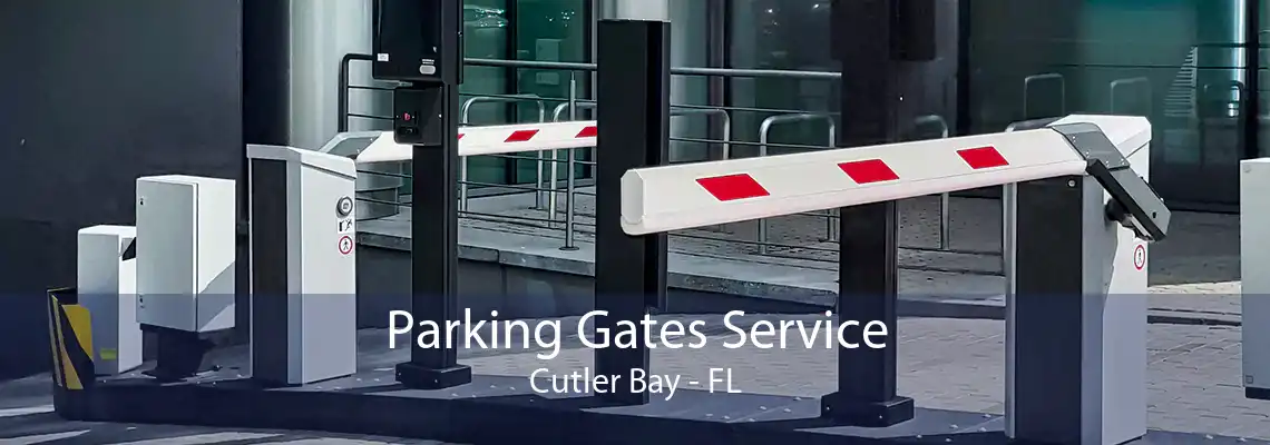 Parking Gates Service Cutler Bay - FL