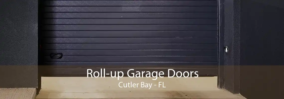 Roll-up Garage Doors Cutler Bay - FL